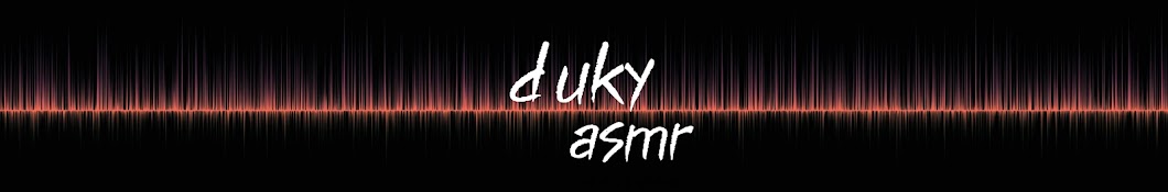 두키 Duky ASMR