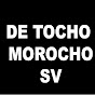 TOCHO MOROCHO SV