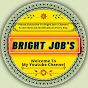 Bright jobs