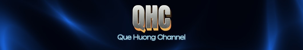 Que Huong Channel