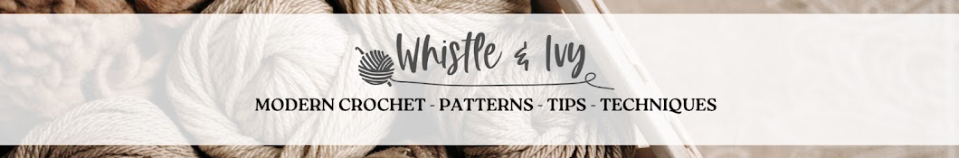 Whistle and Ivy Modern Crochet Banner
