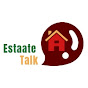 Estaate Talk