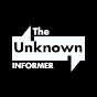 The Unknown Informer