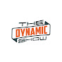 The Dynamic Show