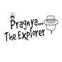 PragnyaTheExplorer