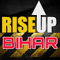 Rise Up Bihar