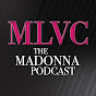 MLVC: the Madonna podcast