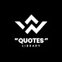 Quotes Library