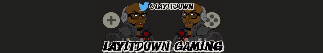 LayItDown Gaming Banner