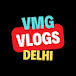 VMG VLOGS DELHI 