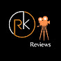 RK - Reviews