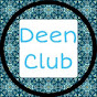 Deen Club
