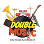 Double music Entertainment