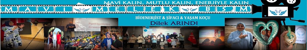 Mavi Melek Akademi | BİOENERJİST&ŞİFACI&YAŞAM KOÇU