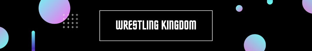 Wrestling Kingdom