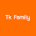 TK Family