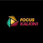 FOCUS KALKINI 