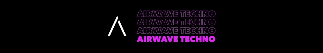 Airwave Techno