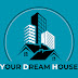 YOUR DREAM HOUSE  PH