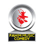 FAHIM MUSIC COMEDY