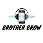 Brother brow