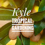 Kyle Tropical Gardening