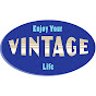 Enjoy Your VINTAGE Life