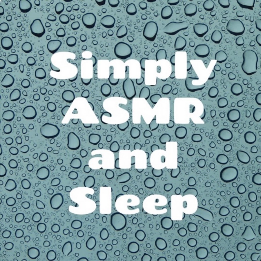 Simply ASMR and Sleep