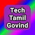 Tech Tamil Govind