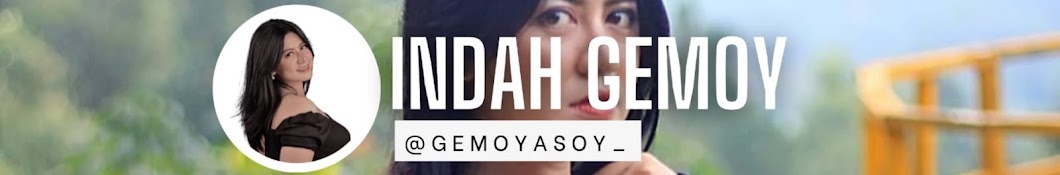 INDAH GEMOY