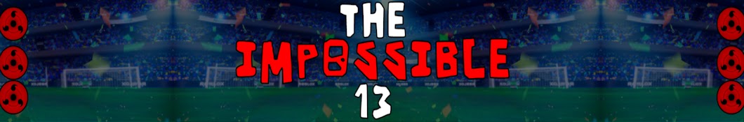 TheImpossible13 Banner