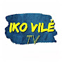 IKO VILÉ TV