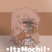 •ItzMochi!•