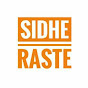 SIDHE RASTE 