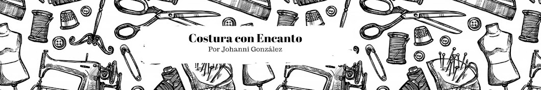 Costura con Encanto Por Johanni González