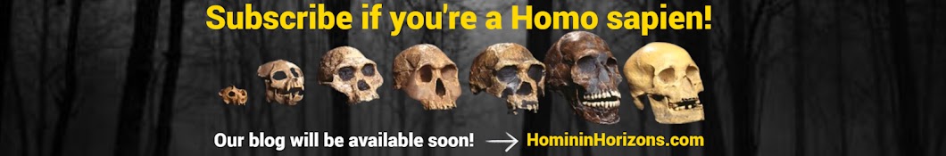 Hominin Horizons