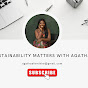 Sustainability Matters With Agatha