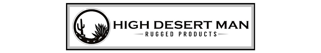 High Desert Man, LLC