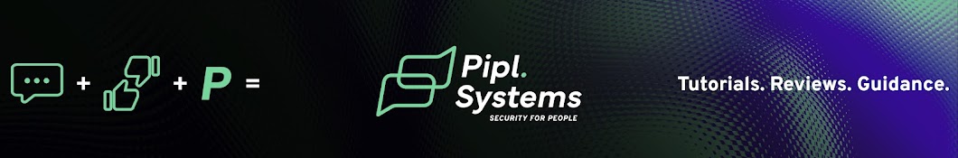 Pipl Systems