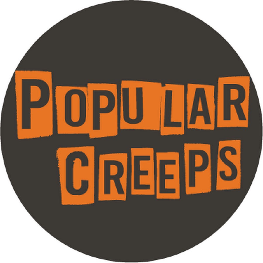 Popular Creeps