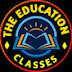 THE EDUCATION CLASSES 