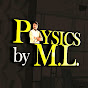 Physics by Mayur Limbachiya