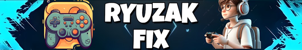 RYUZAK FIX 