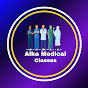 Alka Medical Classes