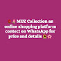 MUZ COLLECTION by SR