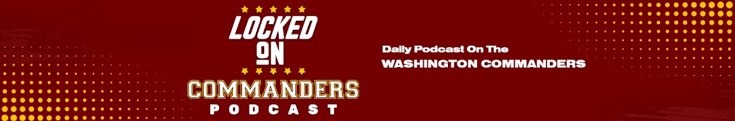 Locked On Commanders - Daily Podcast On The Washington Commanders