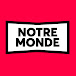 Notre Monde