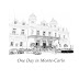 One Day in Monte-Carlo