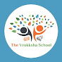 The Vrukksha School