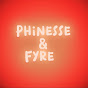 Phinesse & Fyre